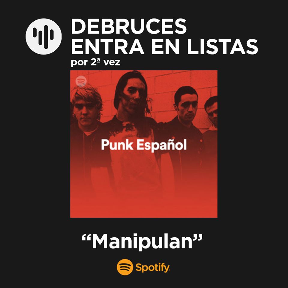 DEBRUCES entran en la lista "Punk Español" de Spotify por segunda vez