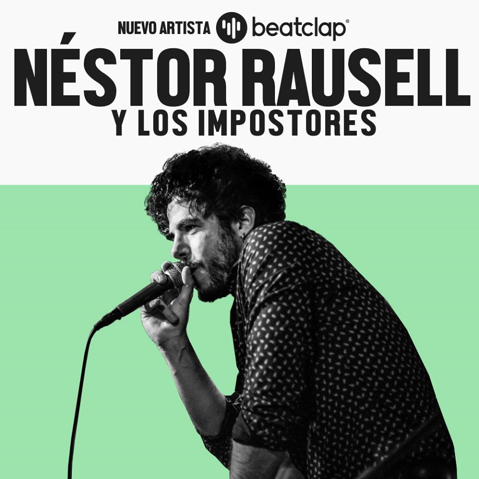 Néstor Rausell y los impostores son nuevos artistas Beatclap