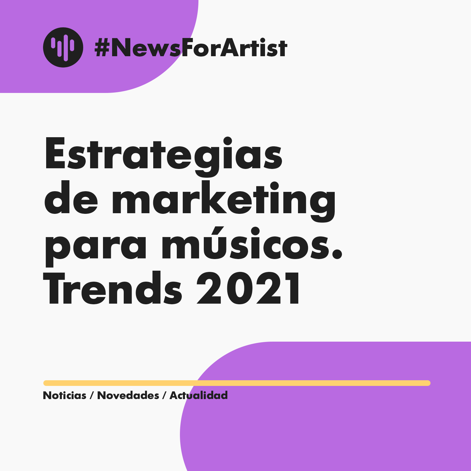 Trends y estrategias de mkt para músicos 2021