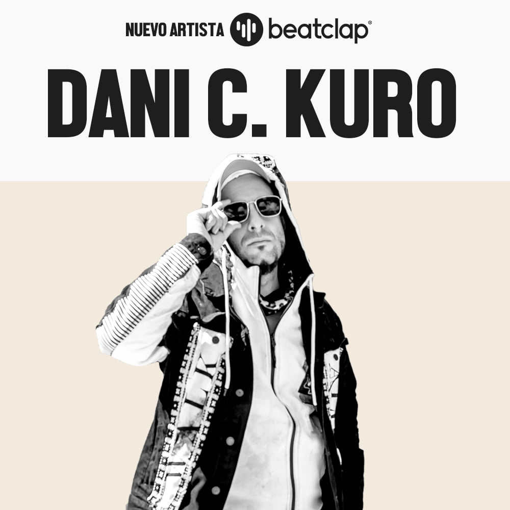 Artista Beatclap DAni C. Kuro