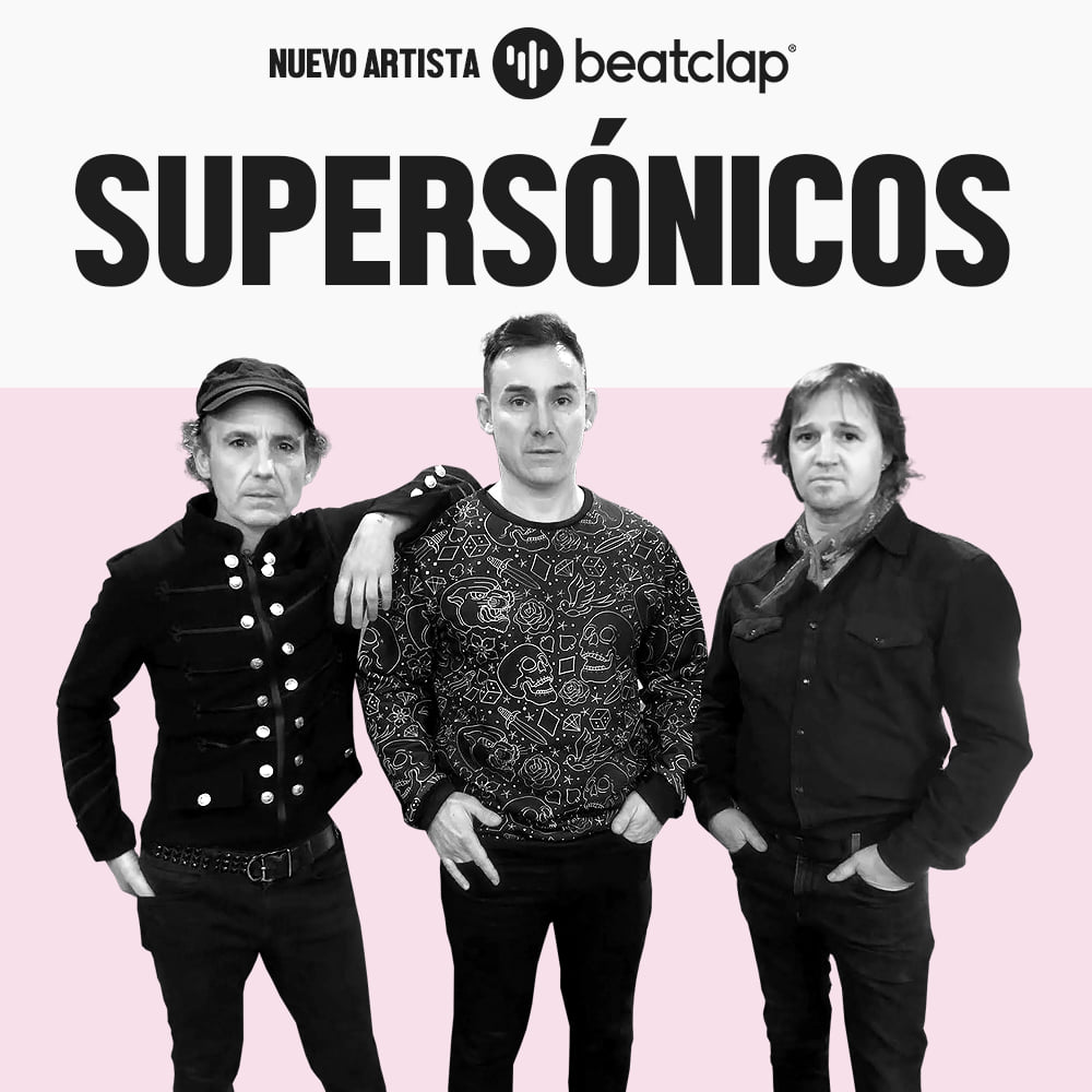 Supersónicos_Blog Beatclap_Artistas
